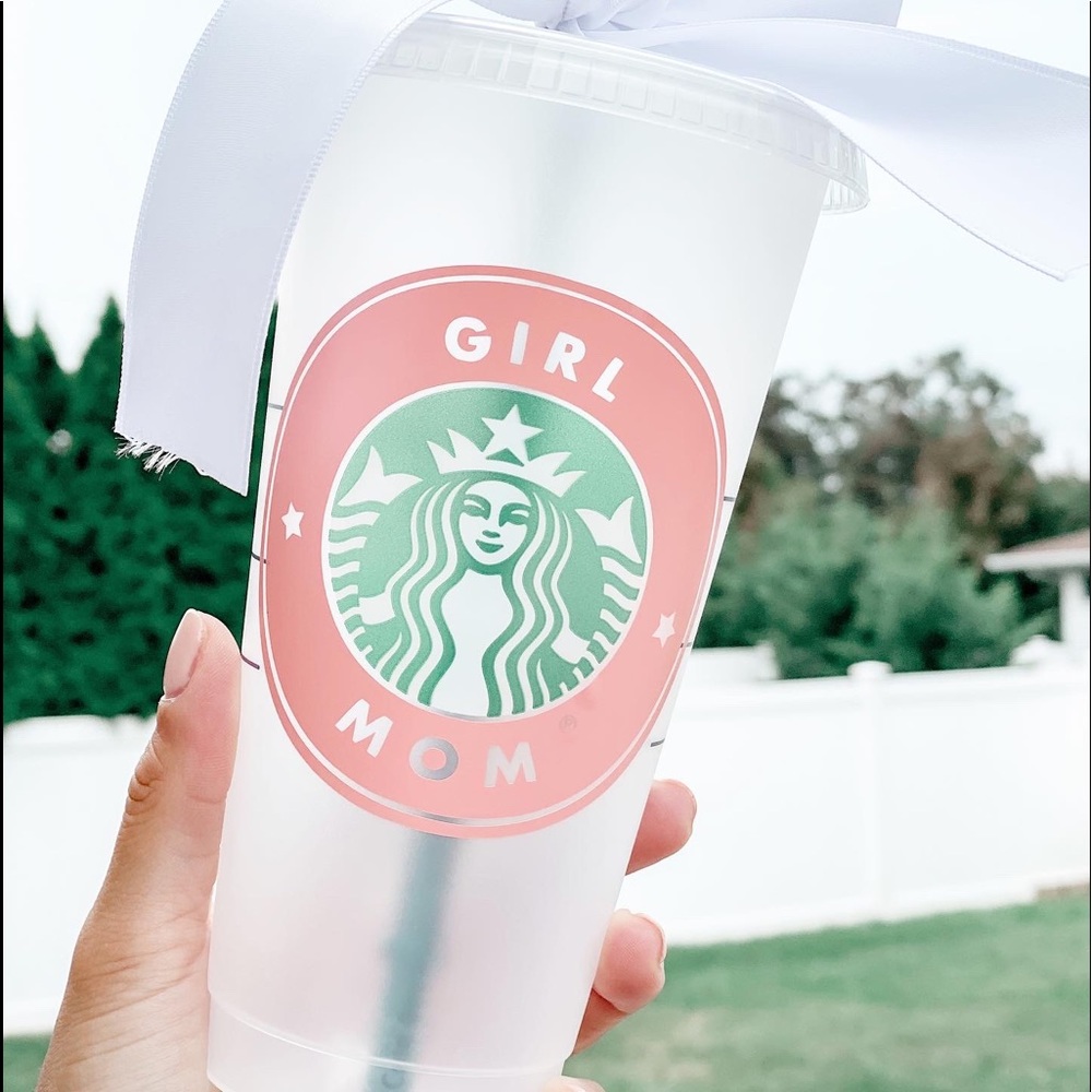 Girl mom Starbucks cold cup